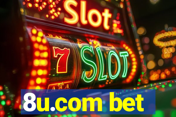 8u.com bet