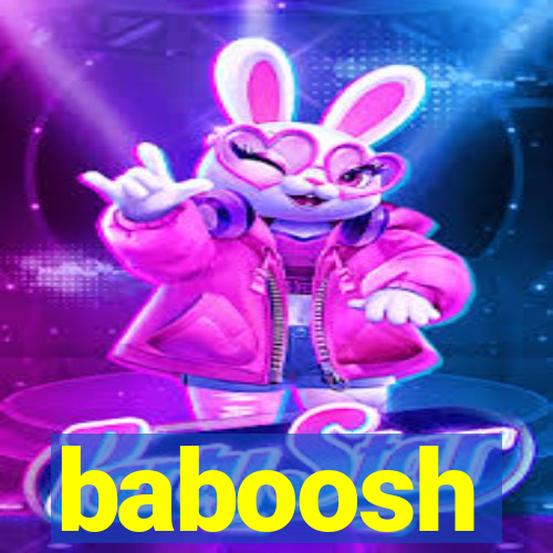 baboosh