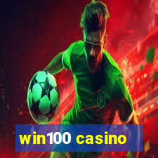 win100 casino