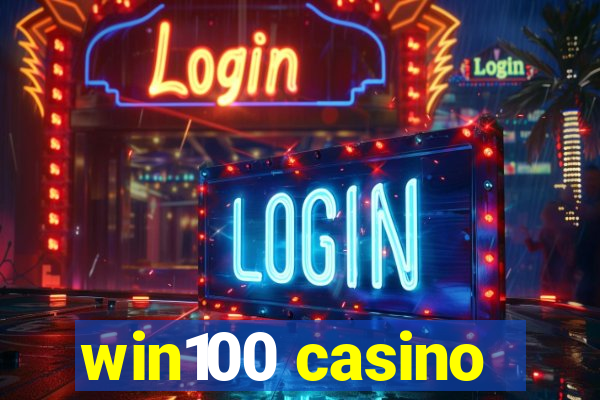 win100 casino