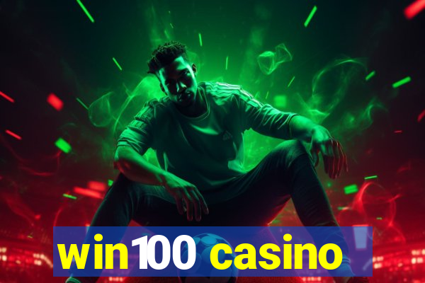 win100 casino