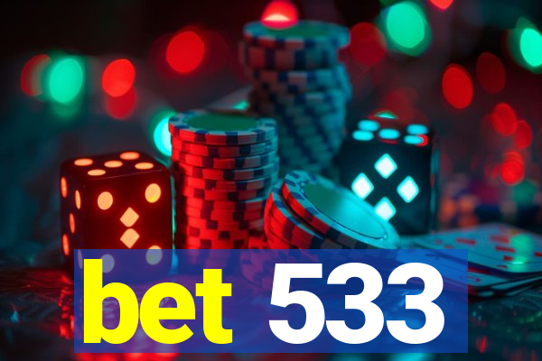 bet 533