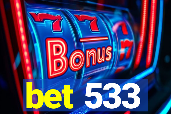 bet 533