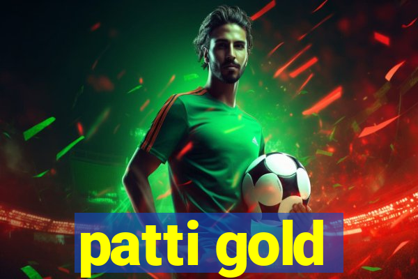 patti gold