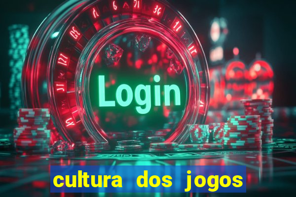 cultura dos jogos no brasil