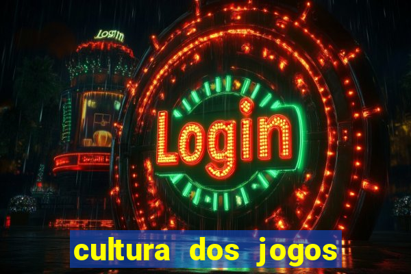 cultura dos jogos no brasil