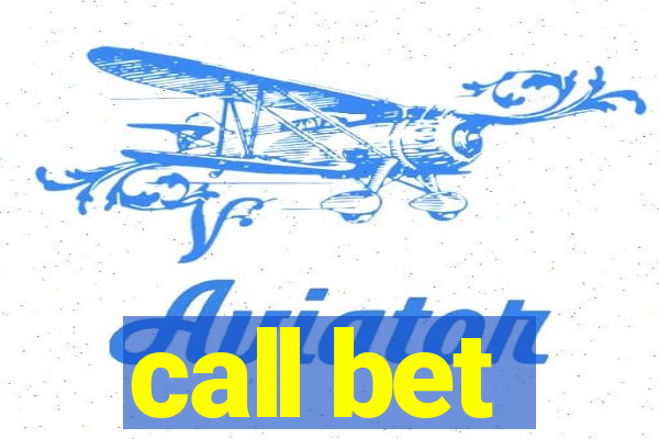 call bet