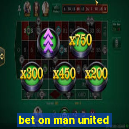 bet on man united