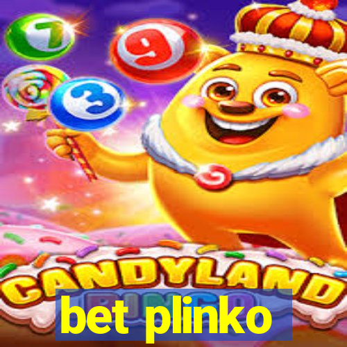 bet plinko