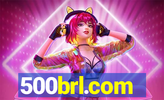 500brl.com