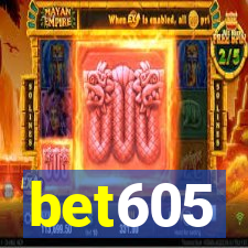 bet605