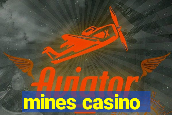 mines casino