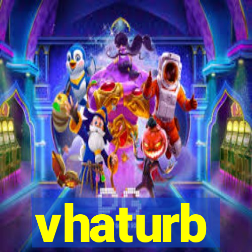 vhaturb