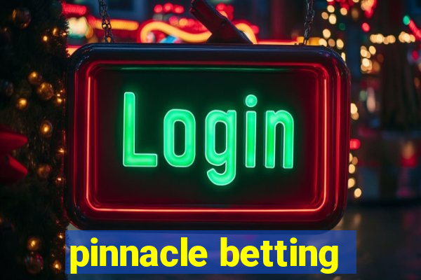 pinnacle betting