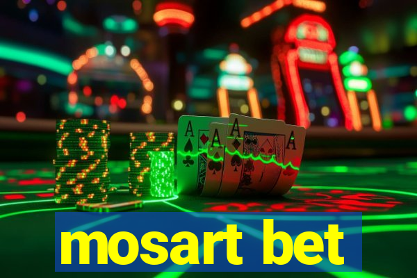 mosart bet