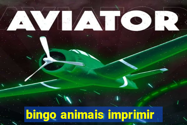 bingo animais imprimir