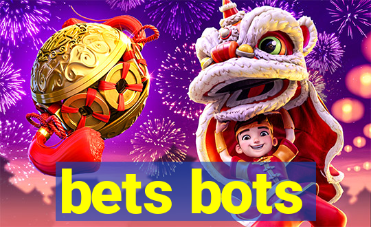 bets bots