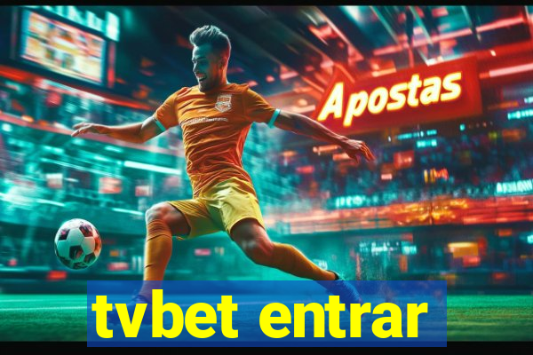 tvbet entrar