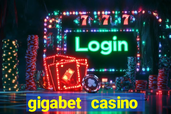 gigabet casino online lucky super