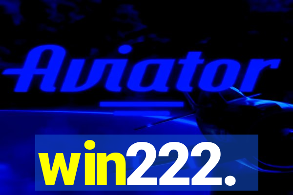 win222.