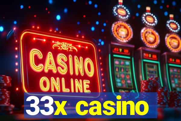 33x casino