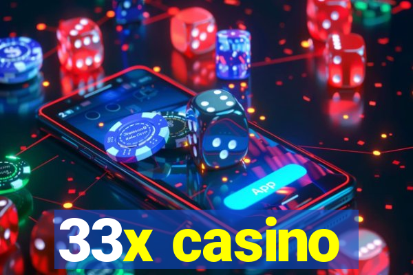 33x casino