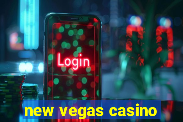 new vegas casino