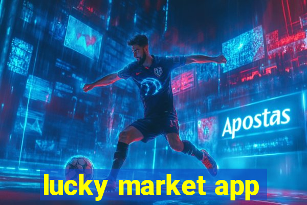 lucky market app