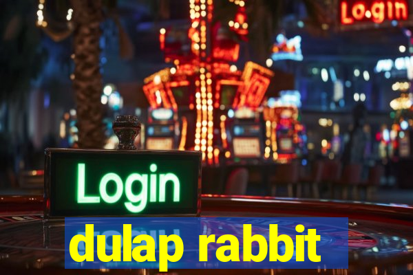 dulap rabbit