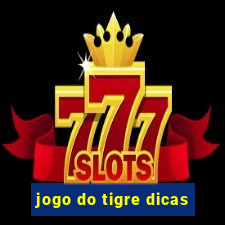 jogo do tigre dicas