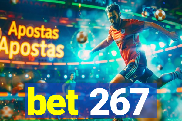 bet 267