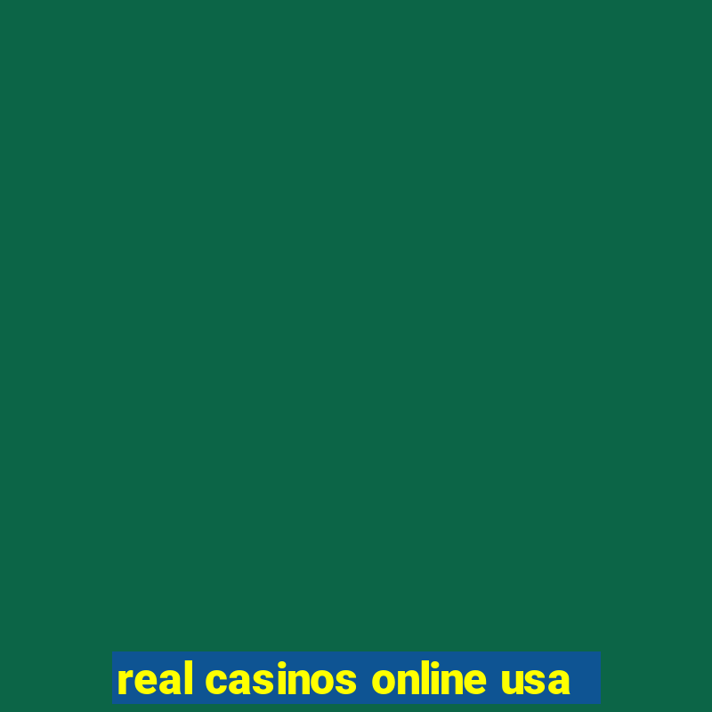 real casinos online usa