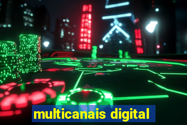 multicanais digital