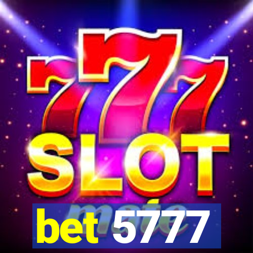 bet 5777