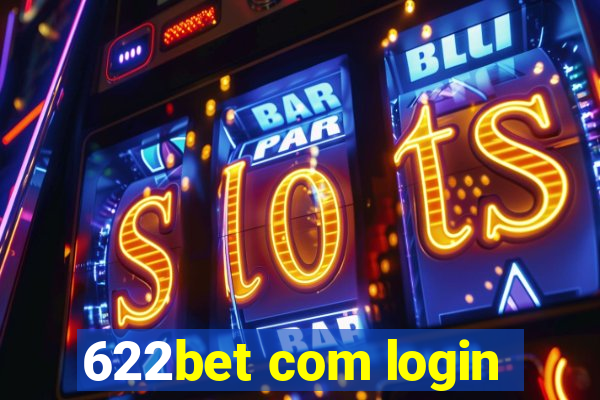 622bet com login