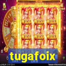 tugafoix