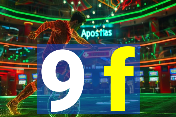 9 f