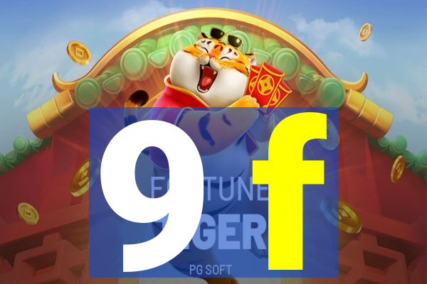 9 f