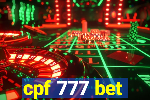 cpf 777 bet