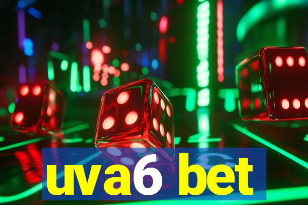 uva6 bet