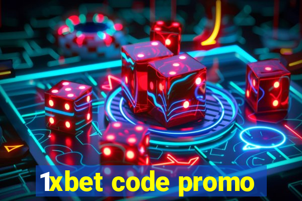 1xbet code promo