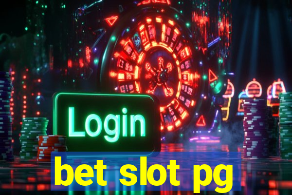 bet slot pg