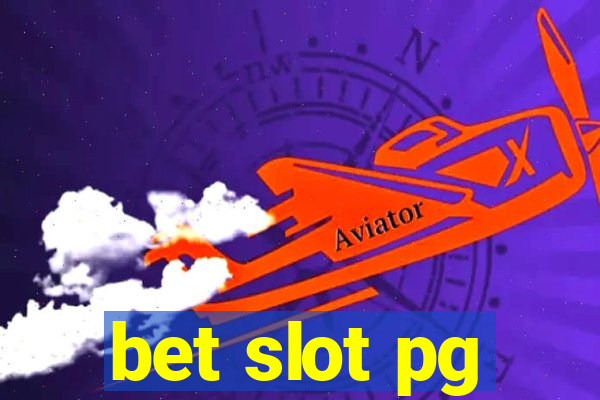 bet slot pg