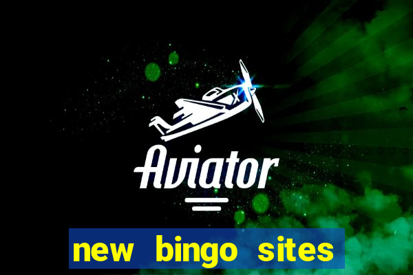 new bingo sites 2022 uk