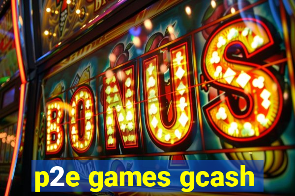 p2e games gcash