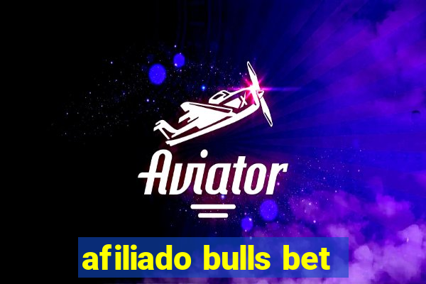 afiliado bulls bet