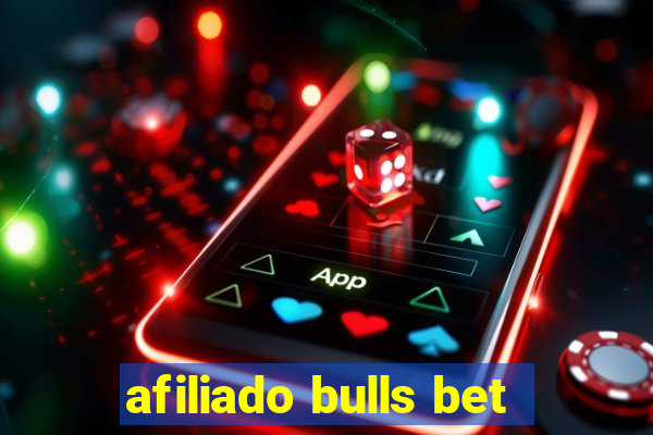 afiliado bulls bet