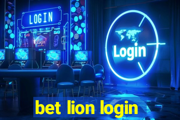 bet lion login