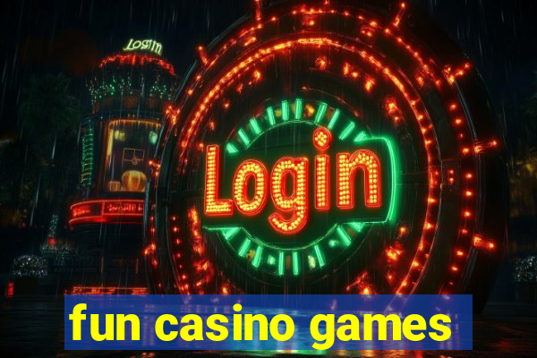 fun casino games