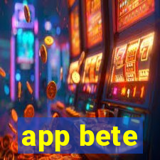 app bete